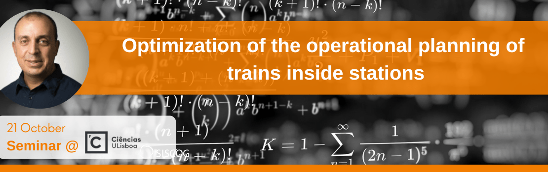 “Optimization of the operational planning of trains inside stations” Seminar